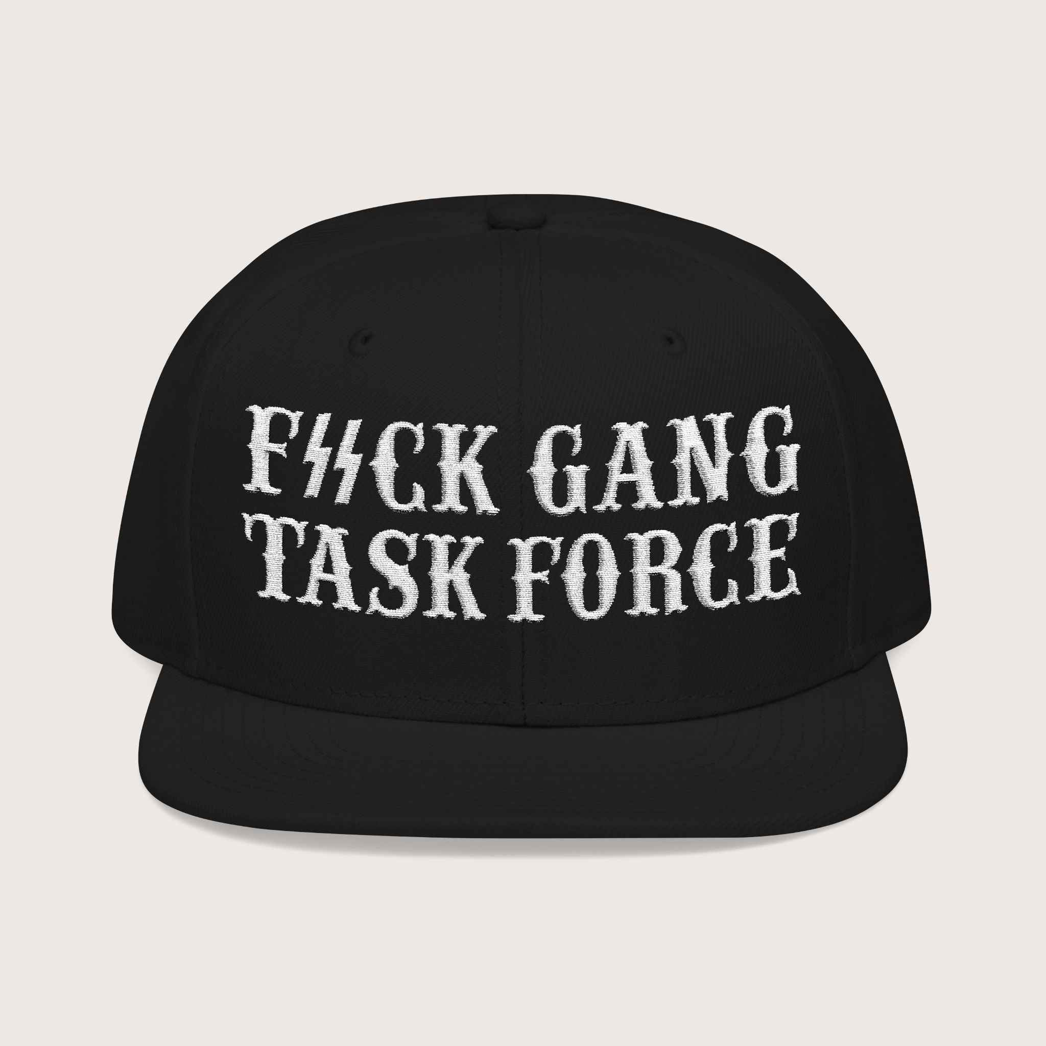FXCK GANG TASK FORCE Snapback